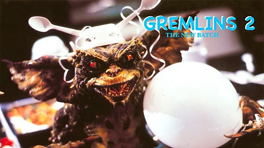 Gremlins 2: The New Batch