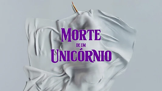 Death of a Unicorn