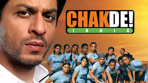 Watch Chak De! India Trailer