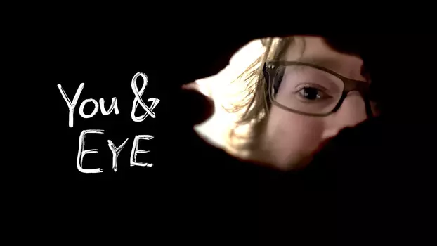 You & Eye