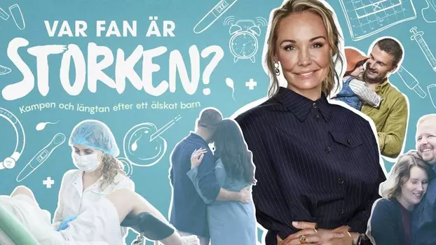 Var fan är storken?