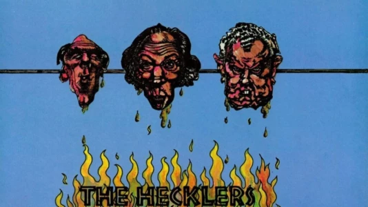 Watch The Hecklers Trailer