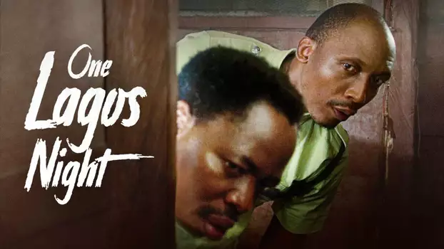 Watch One Lagos Night Trailer
