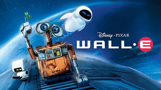 Watch WALL·E Trailer