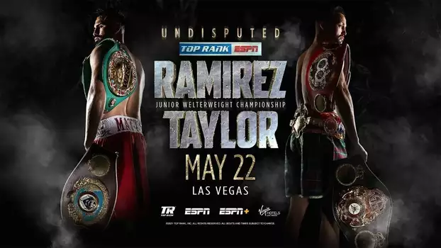Jose Ramirez vs. Josh Taylor