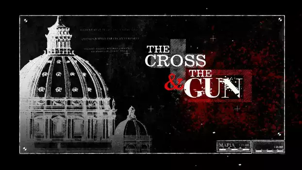 The Cross and the Gun