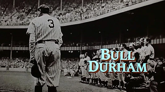 Bull Durham: Between the Lines