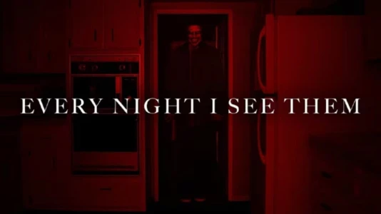 Watch Every Night I See Them Trailer