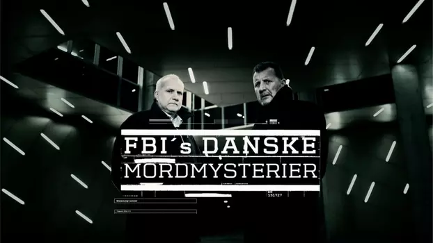 FBI's danske mordmysterier