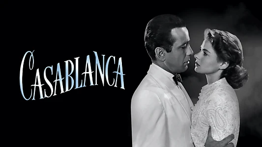 Watch Casablanca Trailer