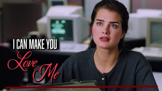 Watch I Can Make You Love Me Trailer