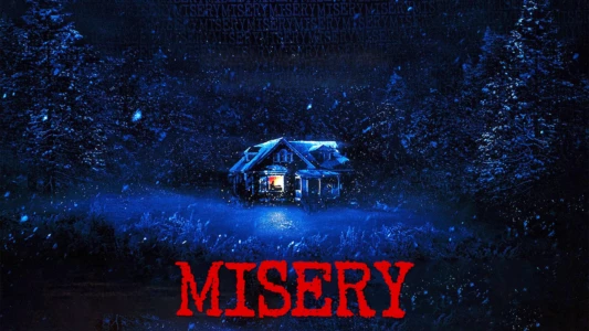 Watch Misery Trailer