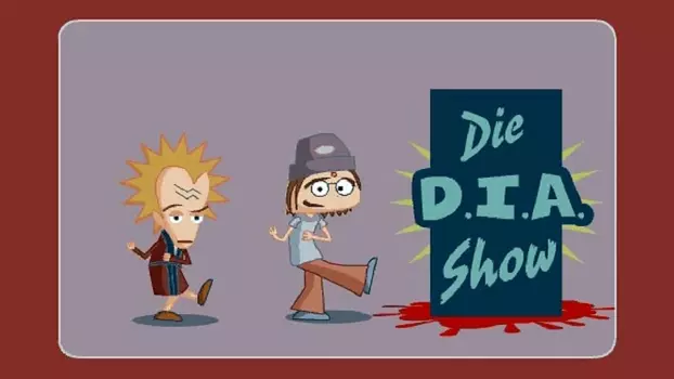 Die D.I.A. Show