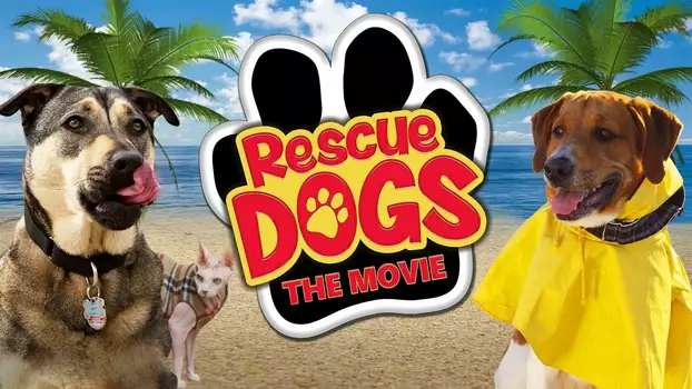 Watch Rescue Dogs Trailer