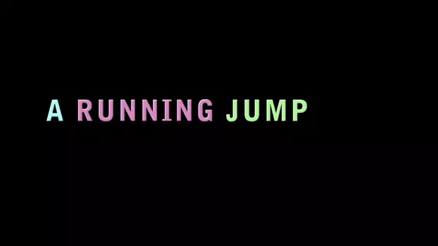Watch A Running Jump Trailer