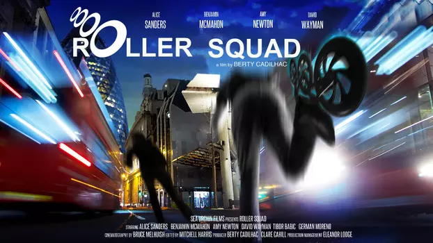 Watch Roller Squad Trailer