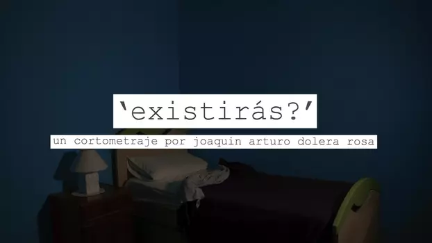 do you exist?