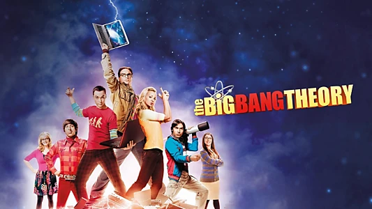 The Big Bang Theory