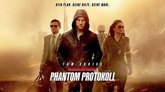 Mission: Impossible - Ghost Protocol