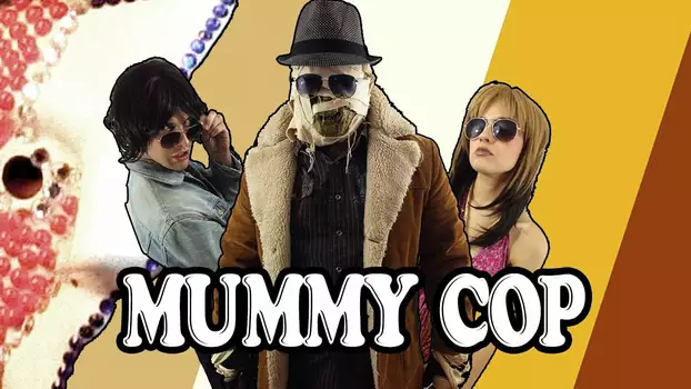 Watch Mummy Cop That '70s Special Trailer