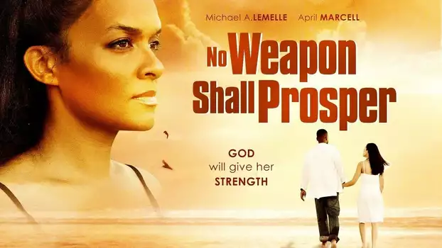 Watch No Weapon Shall Prosper Trailer