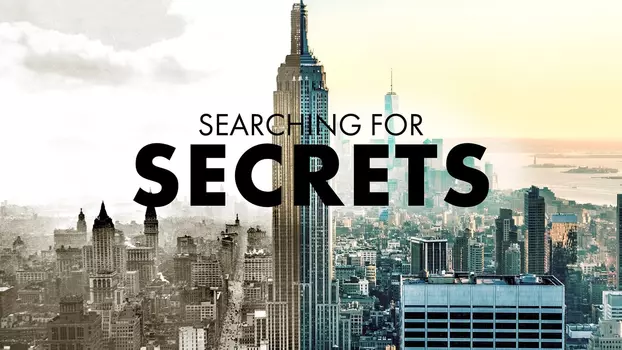 Watch Searching for Secrets Trailer