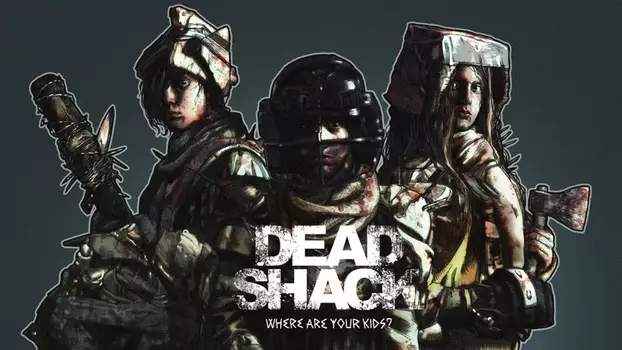 Watch Dead Shack Trailer