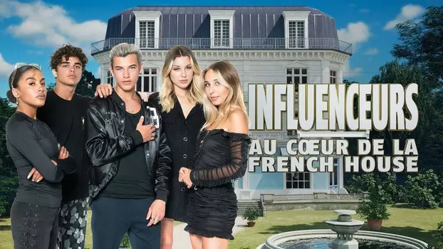 Influenceurs : au cœur de la French House