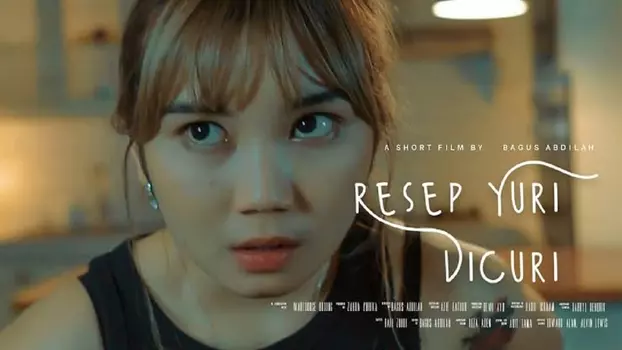Watch Resep Yuri Dicuri Trailer
