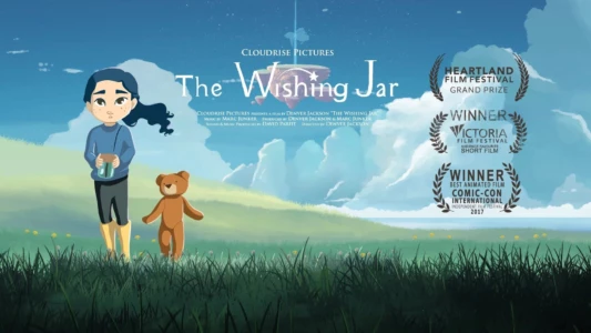 Watch The Wishing Jar Trailer