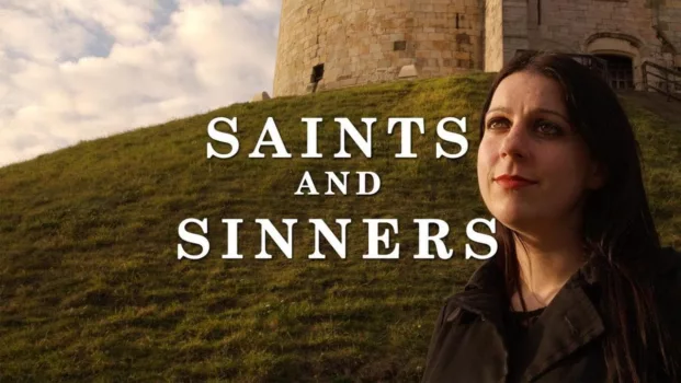Saints and Sinners: Britain's Millennium of Monasteries
