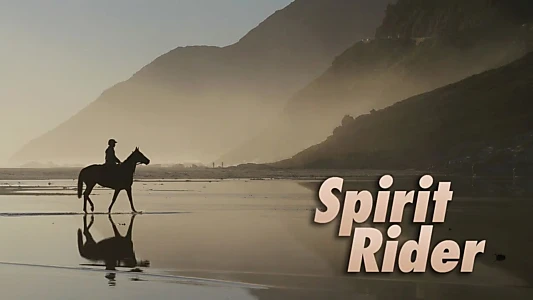 Watch Spirit Rider Trailer