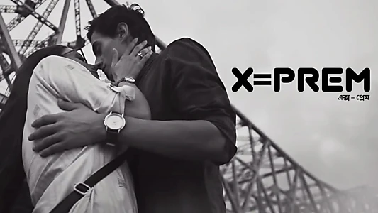 Watch X Equals to Love Trailer