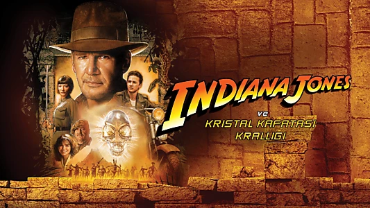 Indiana Jones and the Kingdom of the Crystal Skull