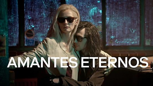 Only Lovers Left Alive