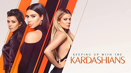 Keeping Up with the Kardashians