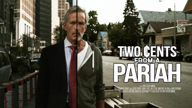 Watch Two Cents From a Pariah Trailer