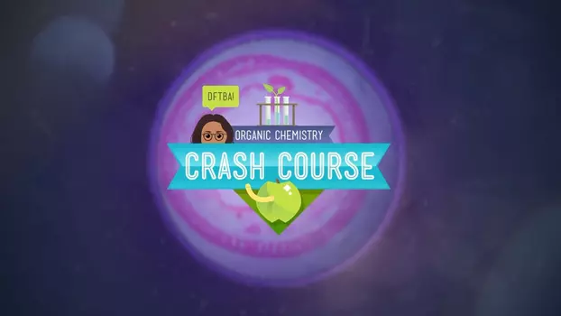 Watch Crash Course Organic Chemistry Trailer