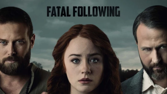 Watch Fatal Following Trailer