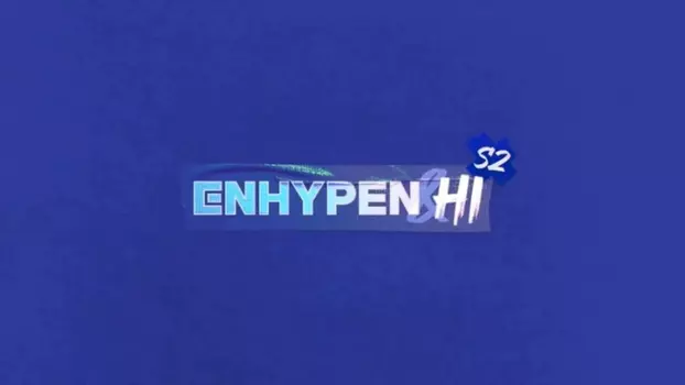 ENHYPEN & Hi S2