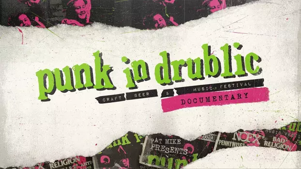 Watch Punk in Drublic Documentary Trailer