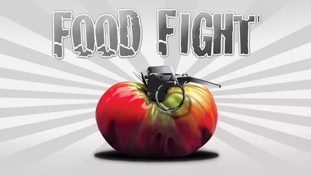 Watch Food Fight Trailer