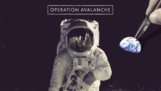 Watch Operation Avalanche Trailer