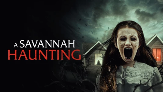 Watch A Savannah Haunting Trailer