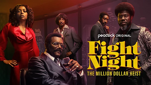 Fight Night: The Million Dollar Heist