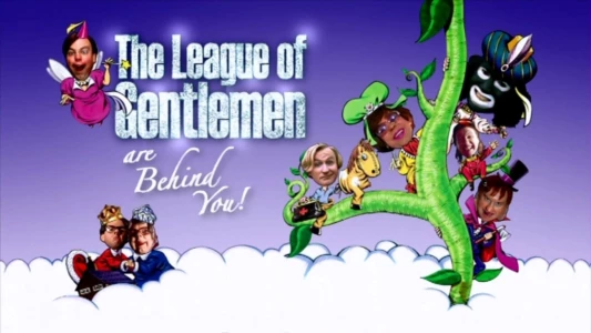 The League of Gentlemen Are Behind You