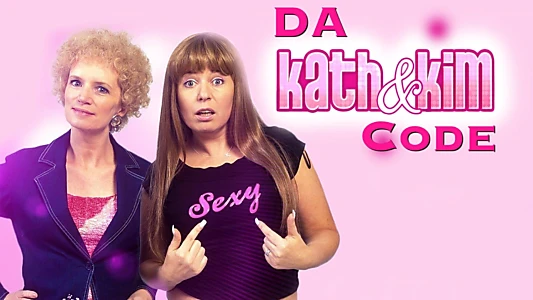 Da Kath & Kim Code