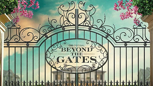 Beyond the Gates