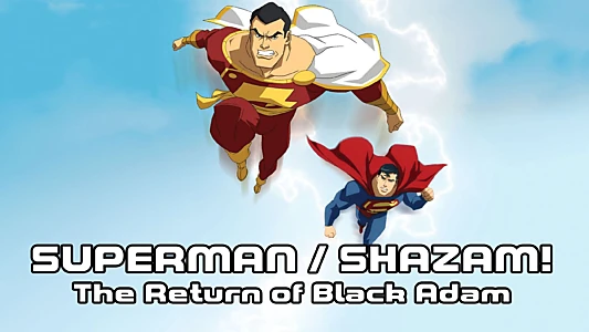 Superman/Shazam!: The Return of Black Adam