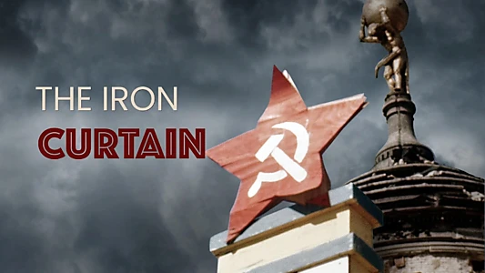 Iron Curtain: Life Under Soviet Occupation